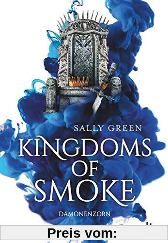 Kingdoms of Smoke 2 – Dämonenzorn (Kingdoms of Smoke-Reihe)
